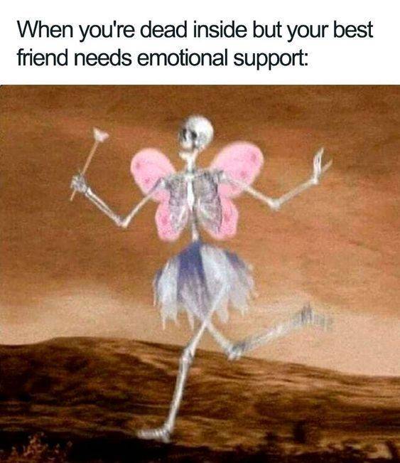 Friends need support